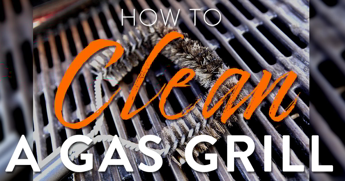 How to Clean a Gas Grill Grillio