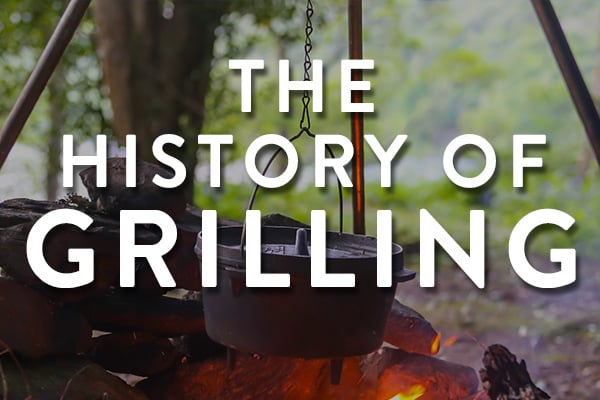 history of grilling featured