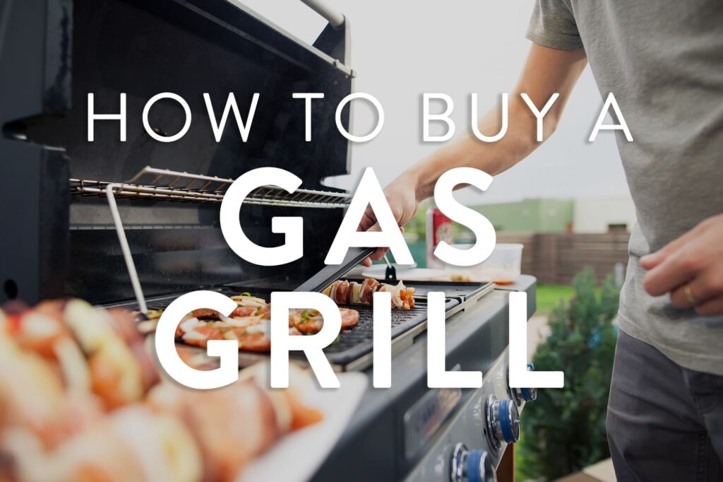 how to buy a gas grill featured