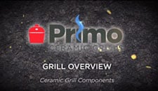 Primo Grill Overview