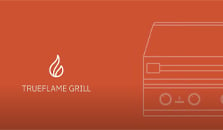 The TrueFlame Grill